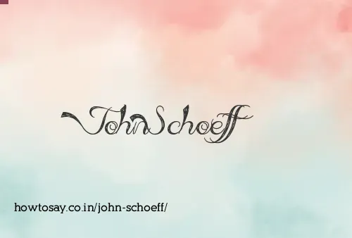 John Schoeff