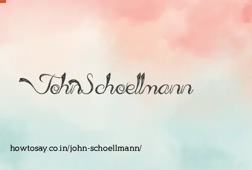 John Schoellmann