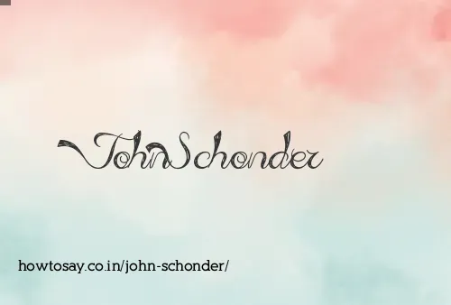 John Schonder