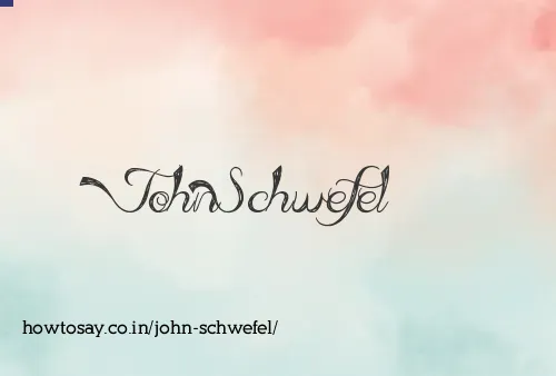 John Schwefel