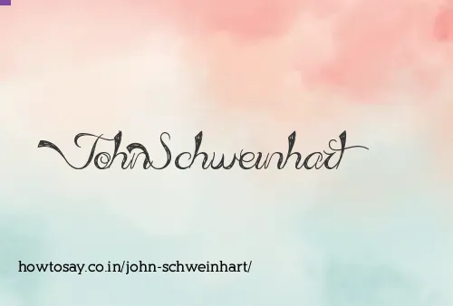 John Schweinhart