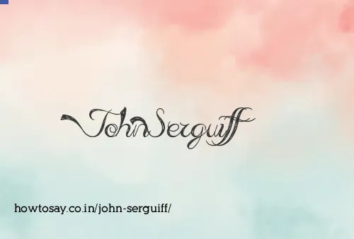 John Serguiff
