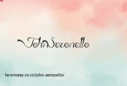 John Seronello