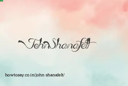 John Shanafelt