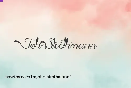 John Strothmann