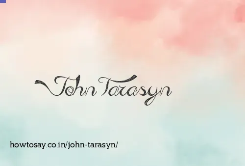 John Tarasyn