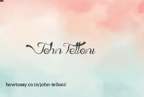 John Telloni