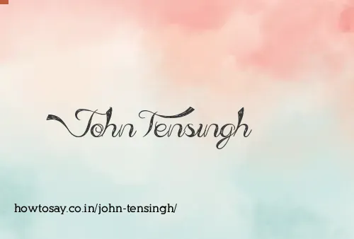 John Tensingh