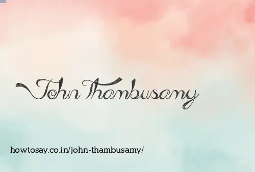 John Thambusamy
