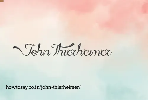 John Thierheimer