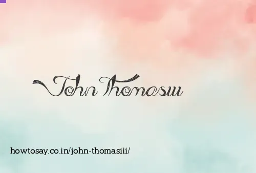 John Thomasiii