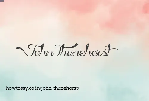 John Thunehorst
