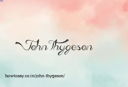 John Thygeson