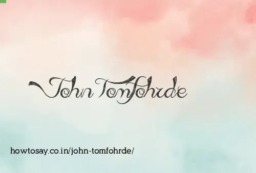 John Tomfohrde