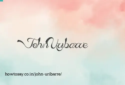 John Uribarre