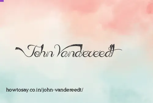 John Vandereedt