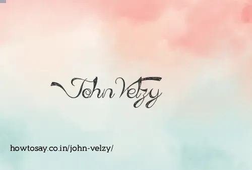 John Velzy