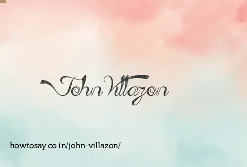John Villazon