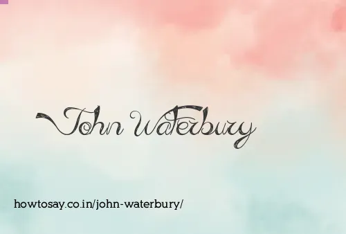 John Waterbury