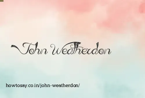 John Weatherdon