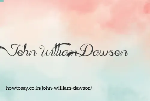 John William Dawson
