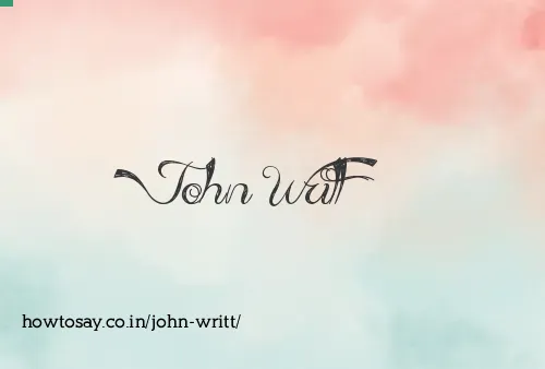 John Writt