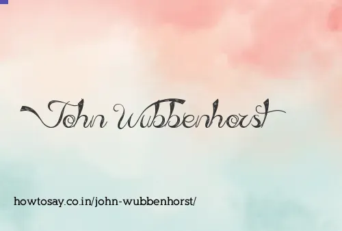 John Wubbenhorst