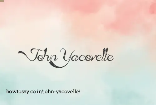 John Yacovelle