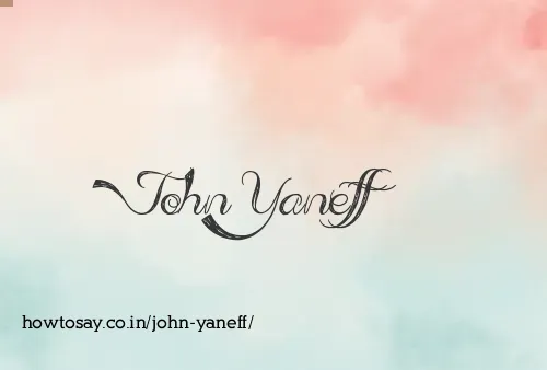 John Yaneff