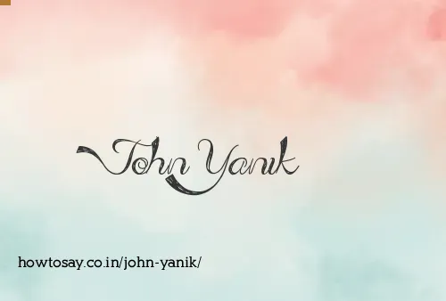 John Yanik