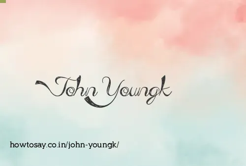 John Youngk