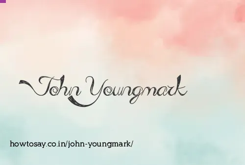 John Youngmark