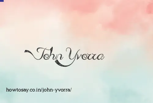 John Yvorra