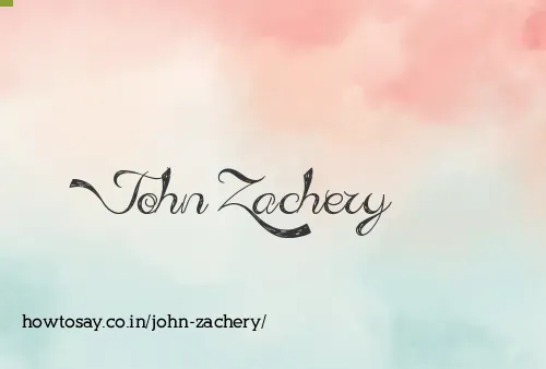 John Zachery