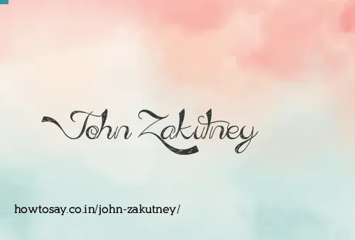 John Zakutney