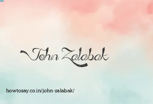 John Zalabak