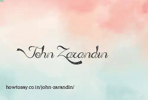 John Zarandin