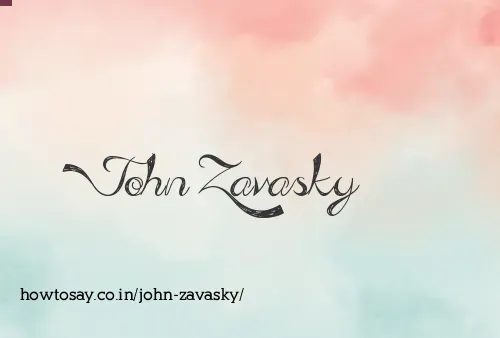 John Zavasky