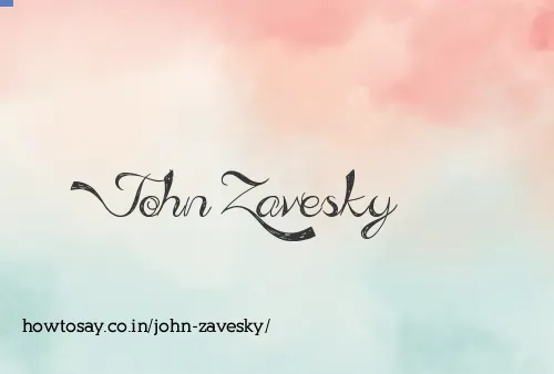 John Zavesky