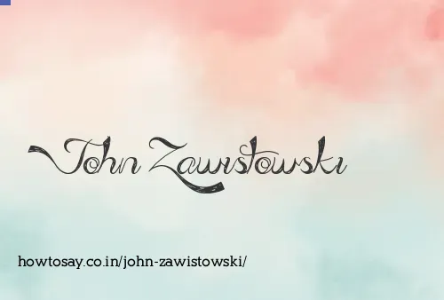 John Zawistowski