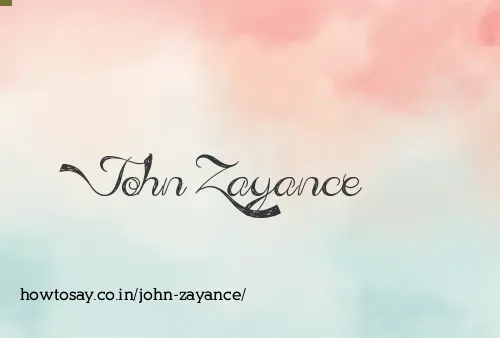 John Zayance