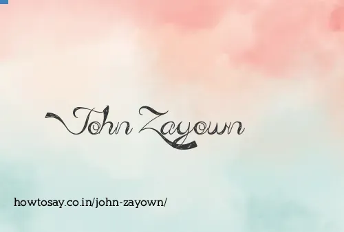 John Zayown