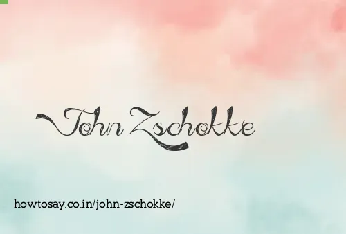 John Zschokke