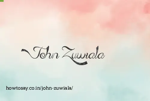 John Zuwiala