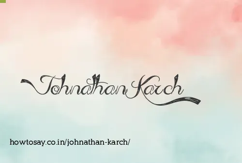 Johnathan Karch