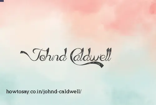 Johnd Caldwell