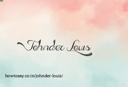 Johnder Louis