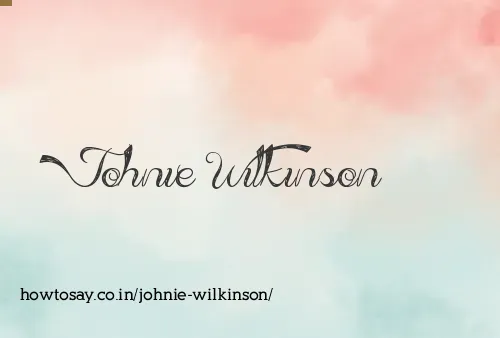 Johnie Wilkinson
