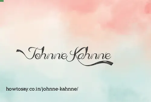 Johnne Kahnne