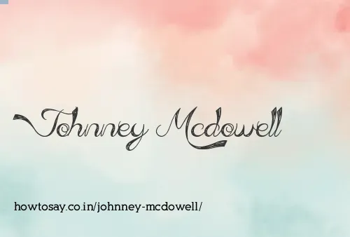 Johnney Mcdowell